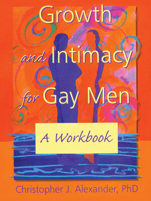 cover image of Growth and Intimacy for Gay Men